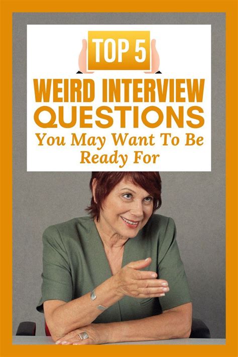 weird interview questions|Weird Interview Questions and How to Answer Them .